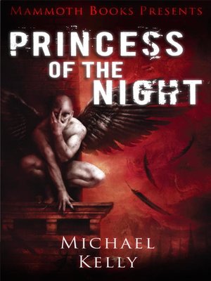 cover image of Mammoth Books Presents Princess of the Night